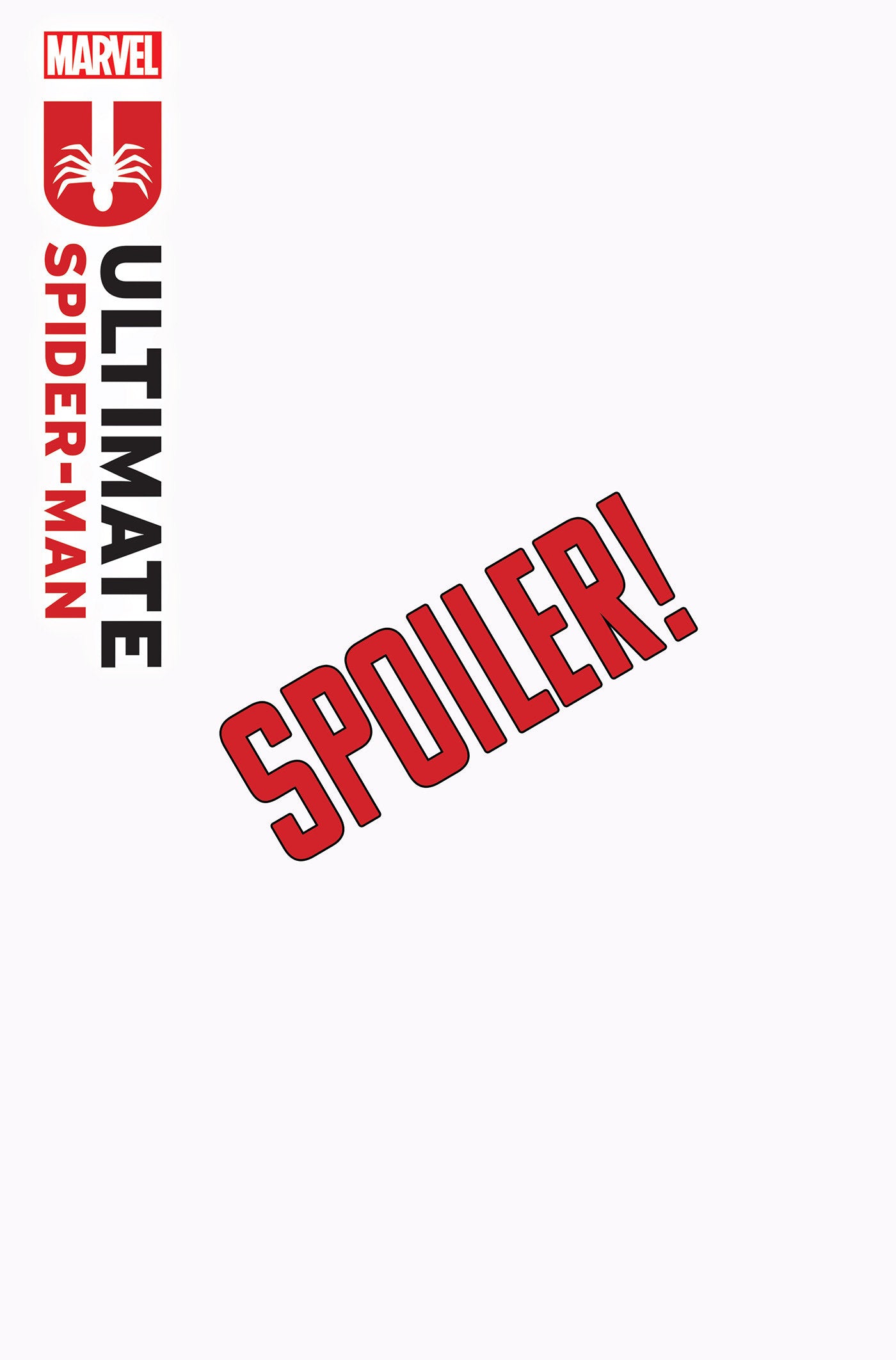 Marvel Ultimate Spider-Man Spoiler alert on a white background