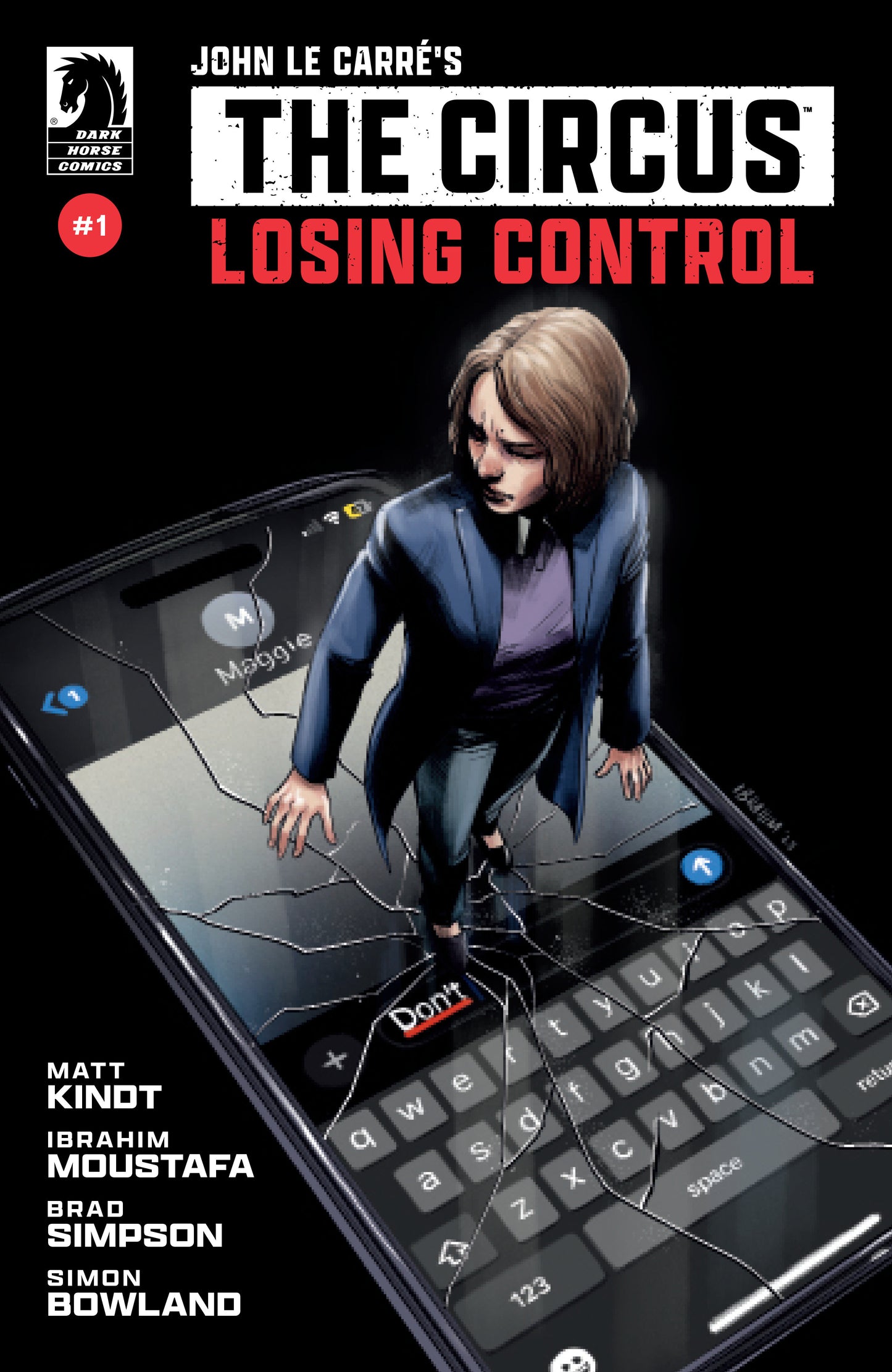 Comic book cover of 'The Circus: Losing Control' by John Le Carré featuring a character on a cracked smartphone.