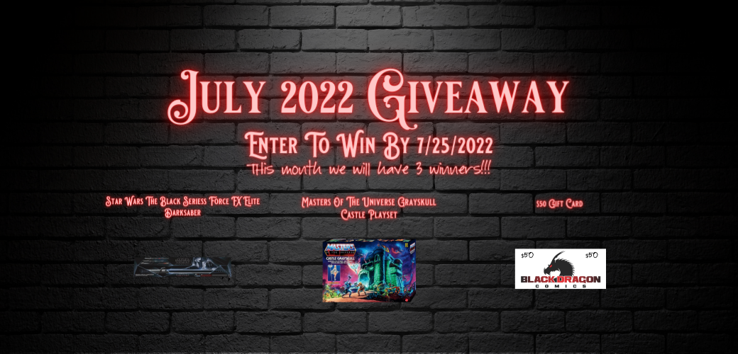 July 2022 Giveaway