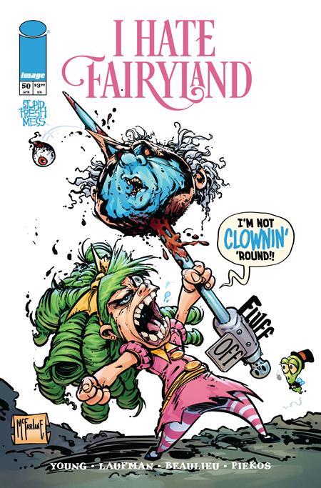I Hate Fairyland #50 Cover N Inc 1:250 Todd McFarlane Variant (Mature)