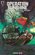 Operation Sunshine: Already Dead (2024) #1