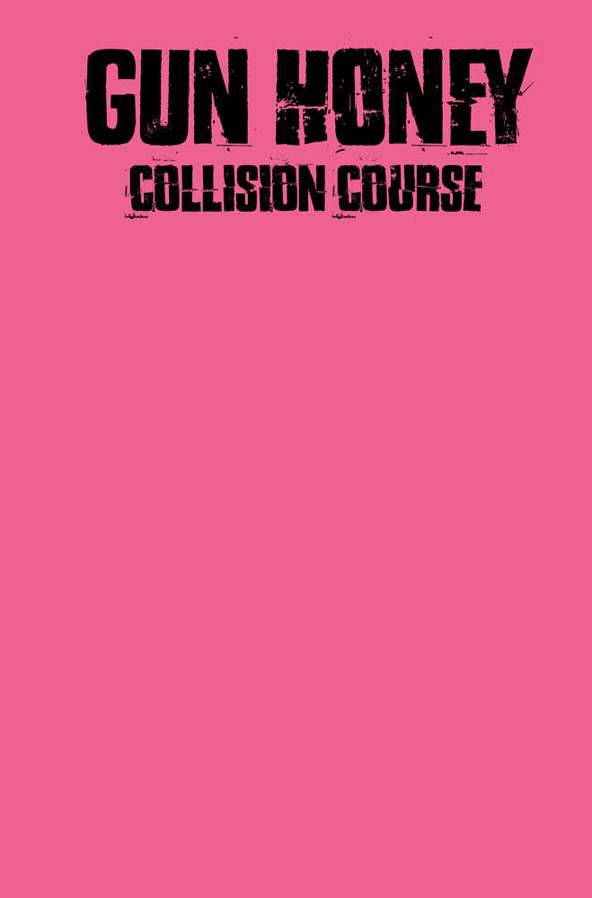 Gun Honey: Collision Course (2024) #1J