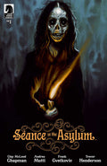 Seance In The Asylum (2024) #1B