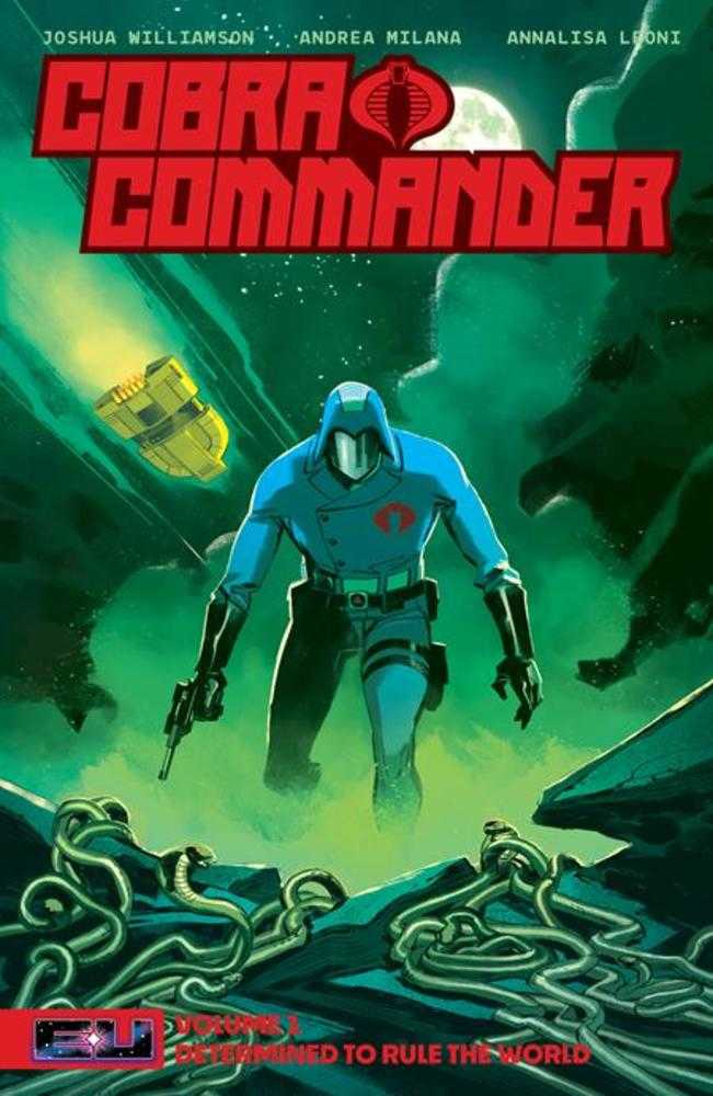 Cobra Commander TPB Volume 01: Determined To Rule The World