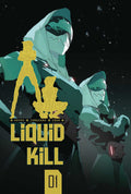 Liquid Kill (2024) #1B