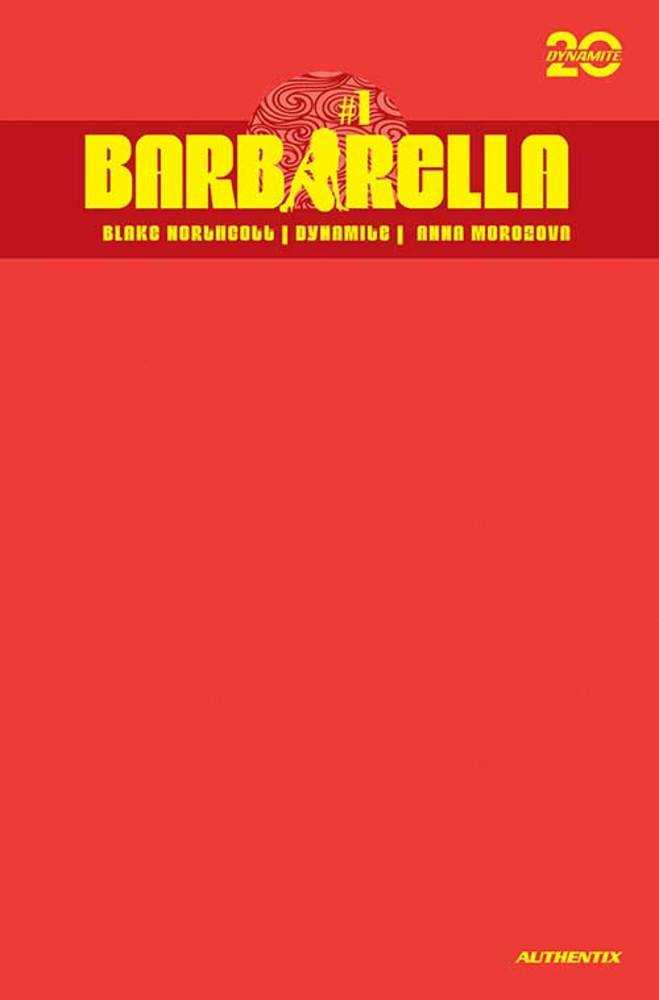 Barbarella #1 Cover S Foc Bonus Red Blank Authentix