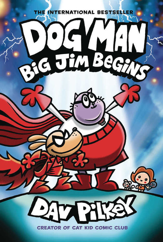 Dog Man Graphic Novel Volume 13: Big Jim Begins