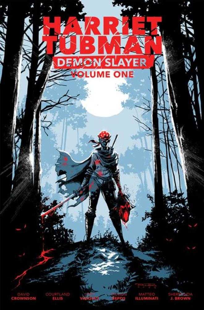 Harriet Tubman Demon Slayer Volume 01 TPB Limited Edition