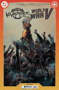 DC Vs Vampires: World War V (2024) #6