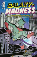 Comic book cover titled 'Galaxy of Madness' with a character in a green suit and helmet on a cityscape background.