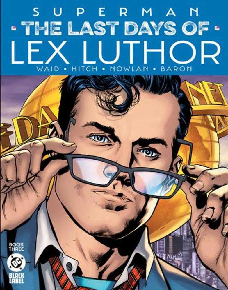 Superman: The Last Days Of Lex Luthor (2023) #3