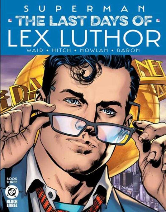 Superman: The Last Days Of Lex Luthor (2023) #3