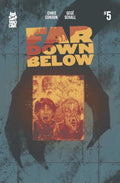 Far Down Below #5 (Of 5)
