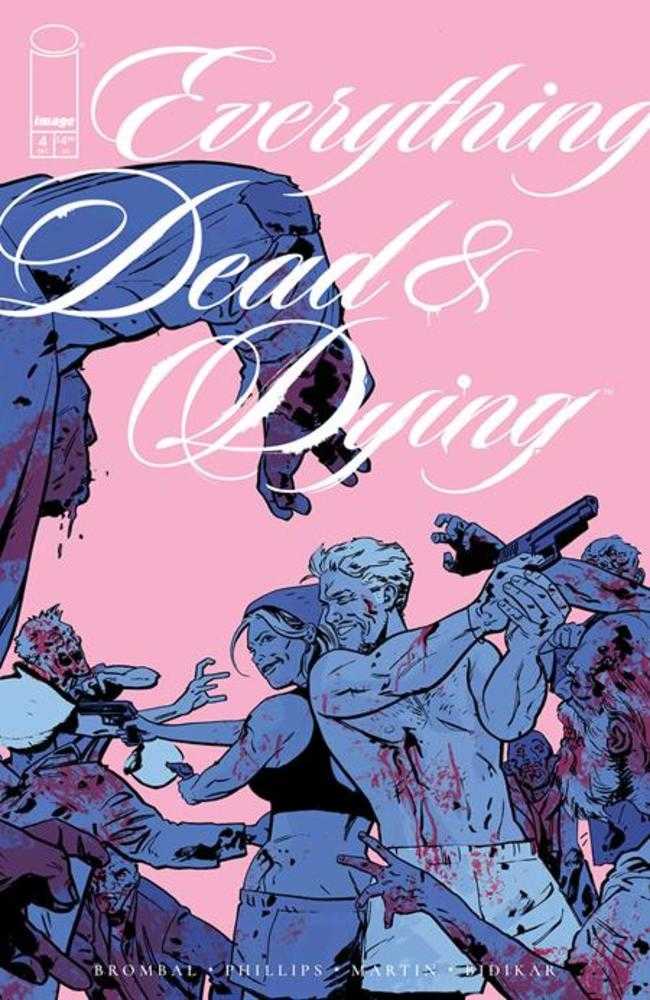 Everything Dead & Dying (2025) #4B