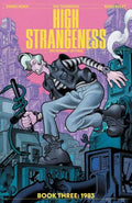 Comic book cover of 'High Strangeness' with a character in a cityscape background