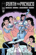 Death To Pachuco (2025) #4B