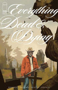 Everything Dead & Dying (2025) #5