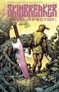 Cover of 'Skinbreaker' Treasury Edition with a warrior holding a large weapon.