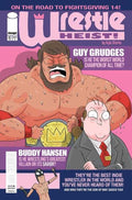 Comic book cover featuring a muscular character and a smaller figure, with text about 'Wrestle Heist' and 'Guy Grudges'.