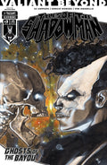 Valiant Beyond: Tales Of The Shadowman - Ghosts Of The Bayou (2025) #2