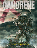 Book cover of 'Gangrene' featuring a futuristic soldier with a flag in the background