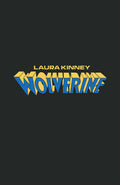 Laura Kinney: Wolverine (2025) #1D