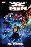 Cover of 'Unbreakable X-Men' with characters in action poses against a dark background.