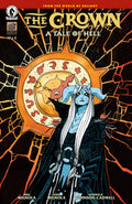 The Crown: A Tale Of Hell #2 (Cover A) (Warwick Johnson Cadwell)