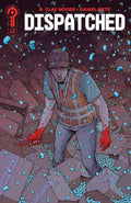 Dispatched #2 Cover A Daniel Gete