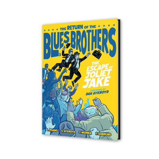 Book cover of 'The Return of the Blues Brothers: The Escape of Joliet Jake' with a yellow background and blue text.