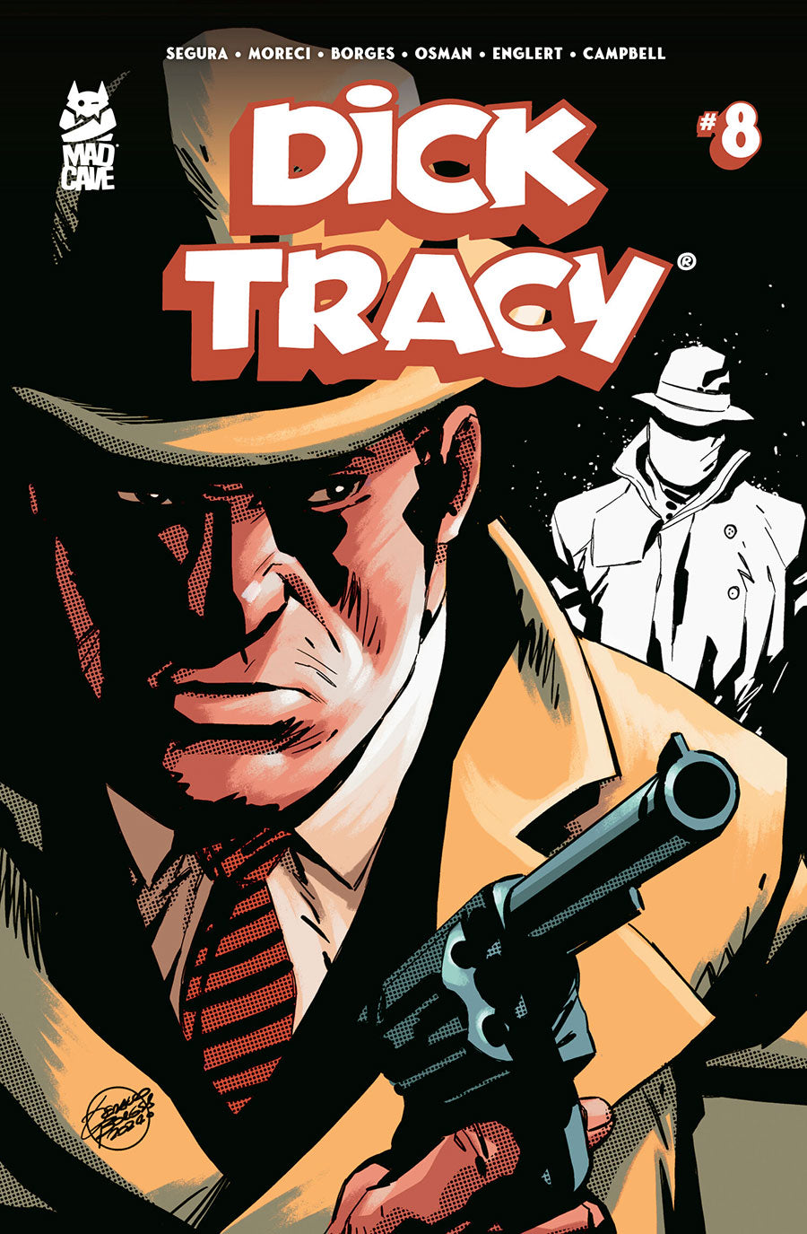 Comic book cover for Dick Tracy #8, featuring a close-up illustration of the titular detective in a tan suit and fedora holding a revolver, with a black-and-white figure in a hat in the background. The title 'DICK TRACY' appears in large red-and-white letters at the top, with the White Line logo in the upper left.