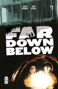 Far Down Below (2025) #1
