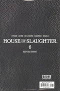 House Of Slaughter #6C