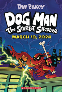 Thumbnail for Dog Man Graphic Novel Volume 12 Scarlet Shedder