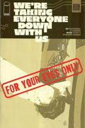 We're Taking Everyone Down With Us (2025) #1 Preview Edition