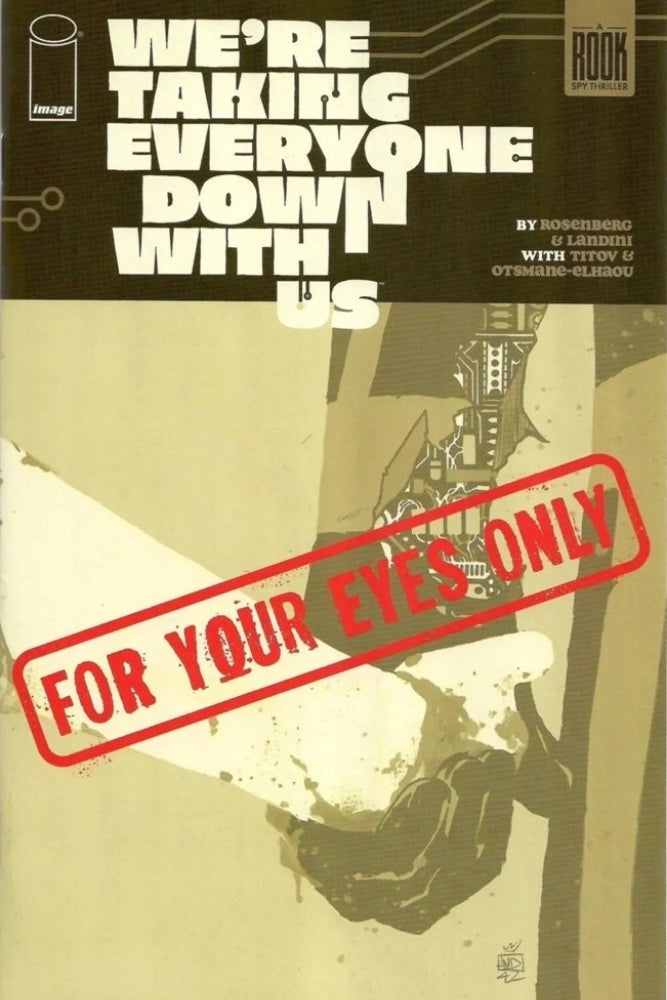 We're Taking Everyone Down With Us (2025) #1 Preview Edition