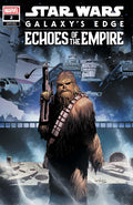 Comic book cover featuring a character holding a weapon with space ships in the background, titled 'Star Wars: Galaxy's Edge - Echoes of the Empire'.
