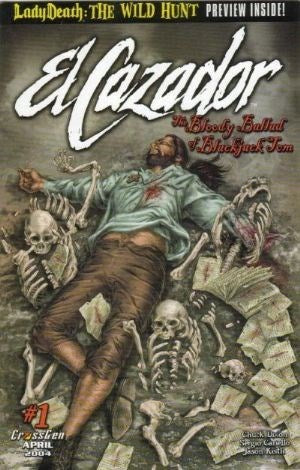 Comic book cover featuring a man surrounded by skeletons and money, with 'El Cazador' and 'The Bloody Ballad of BlackJack Jim' text.