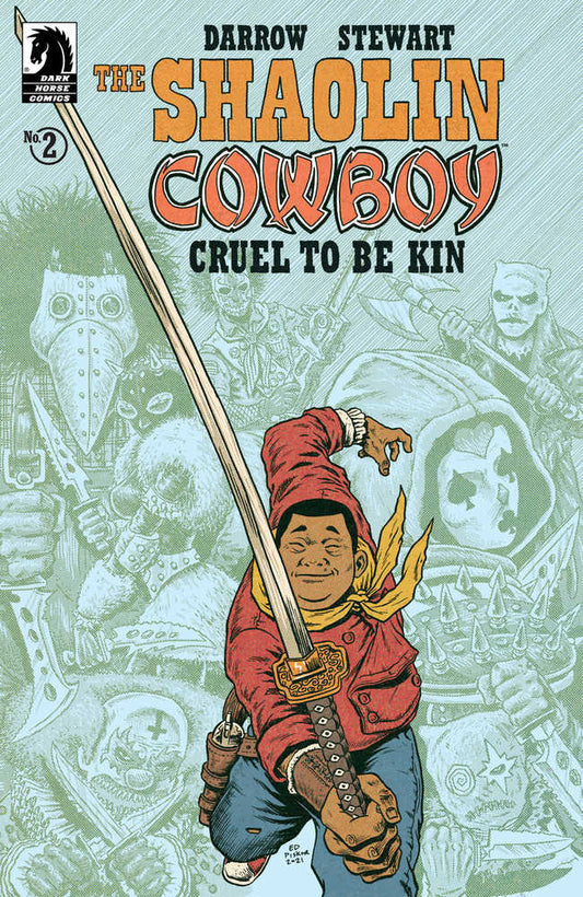 Shaolin Cowboy: Cruel To Be Kin #2