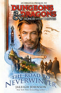 Dungeons & Dragons: Honor Among Thieves - Road To Neverwinter