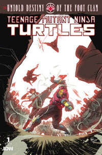Thumbnail for Teenage Mutant Ninja Turtles: The Untold Destiny Of The Foot Clan (2024) #1B