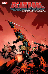 Thumbnail for Deadpool: Seven Slaughters (2024) #1