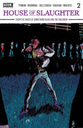 House Of Slaughter Vol. 1 #2B